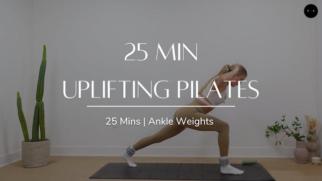 25 Min Uplifting Pilates