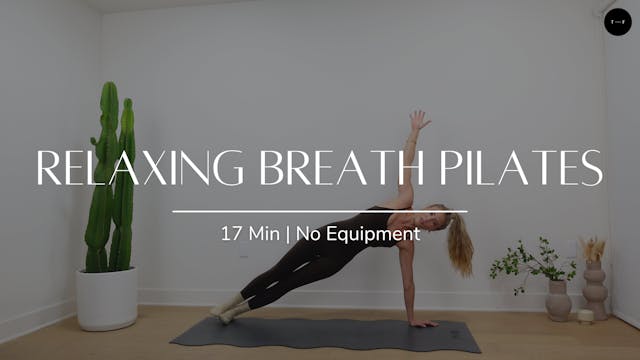 Relaxing Breath Pilates