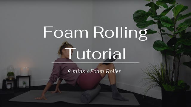 Foam Rolling Tutorial