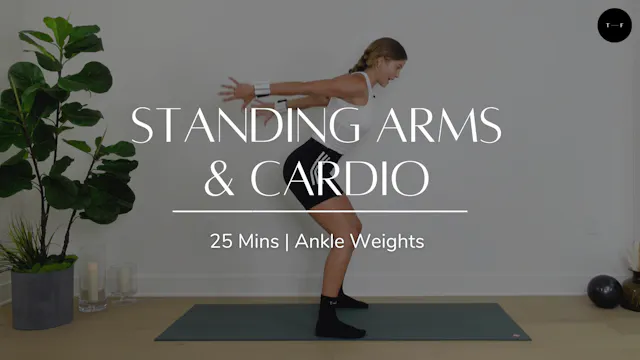 Standing Arms & Cardio (WEDNESDAY)