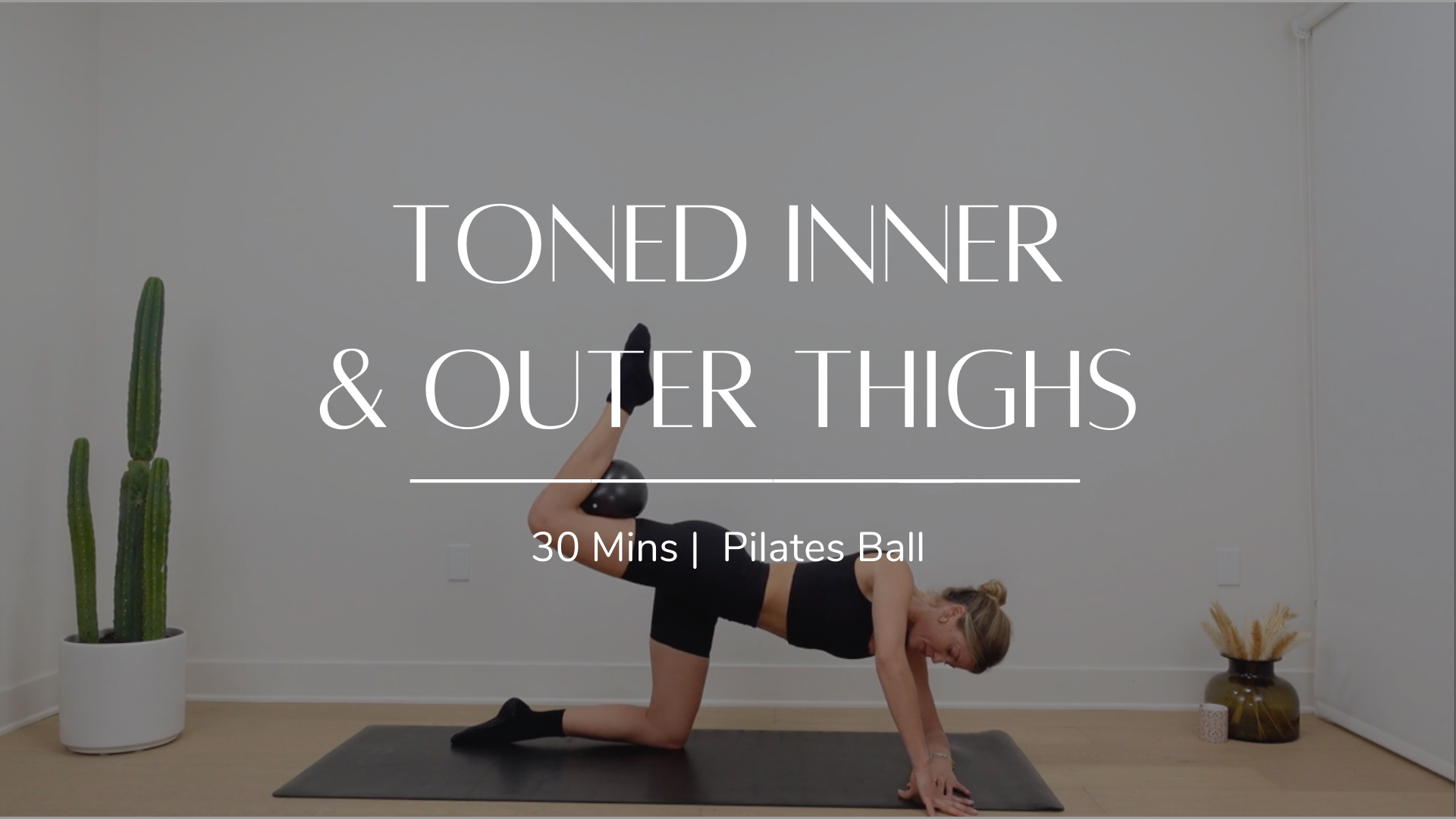 Toned Inner & Outer Thighs