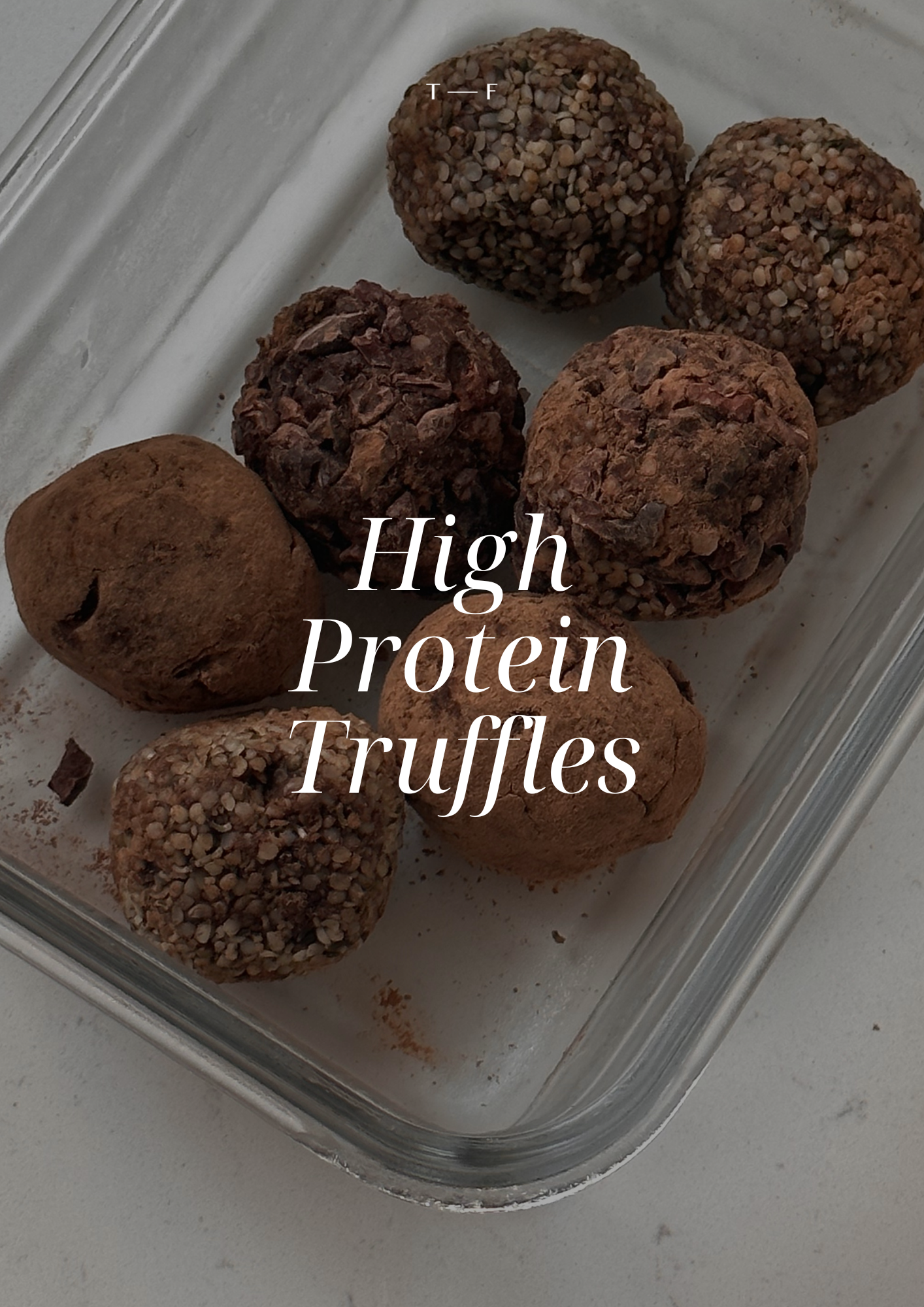High Protein Truffles