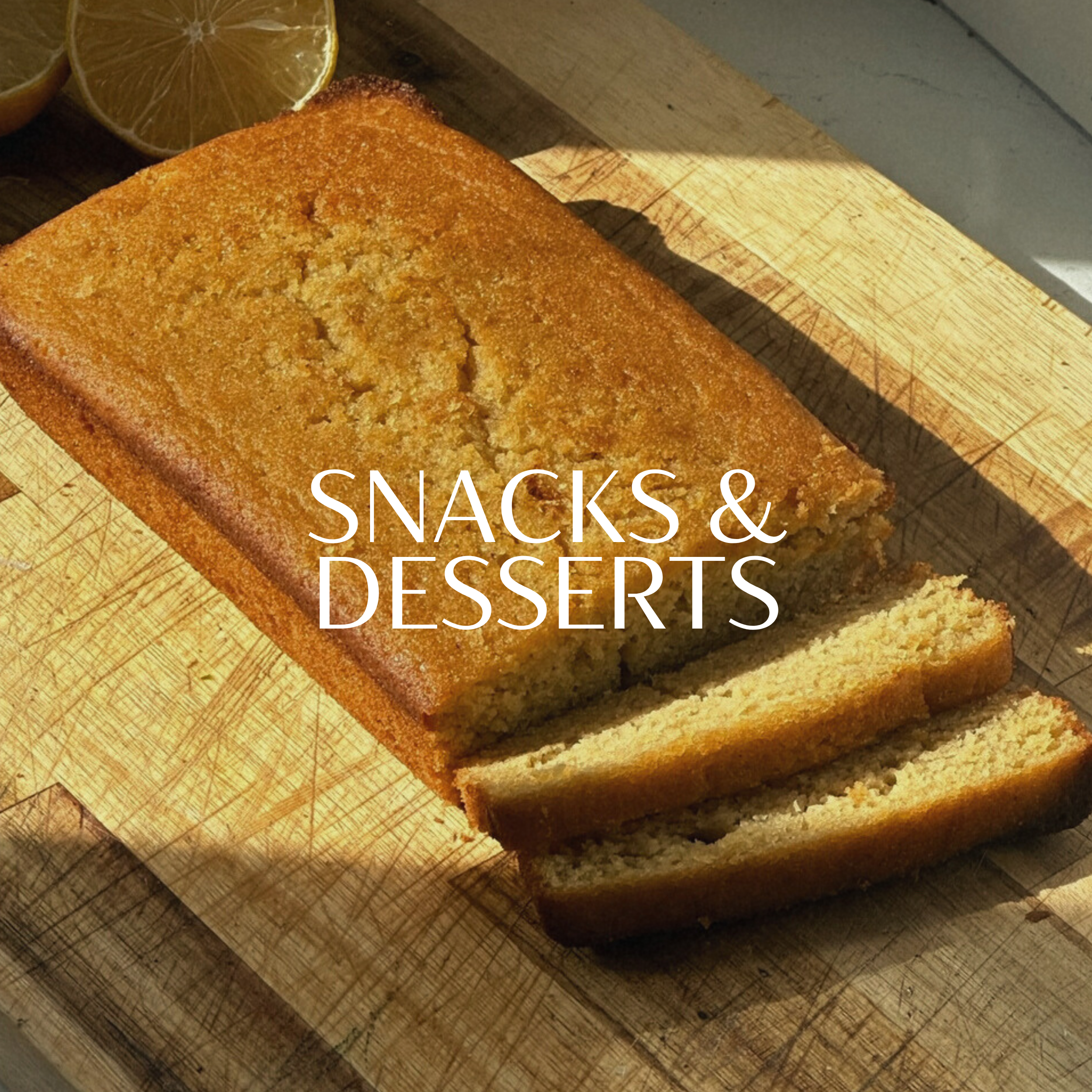 Snacks & Desserts