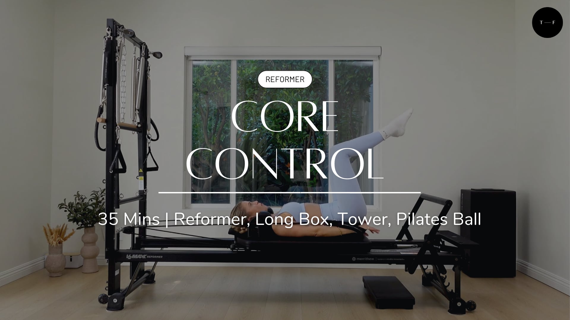 REFORMER | Core Control