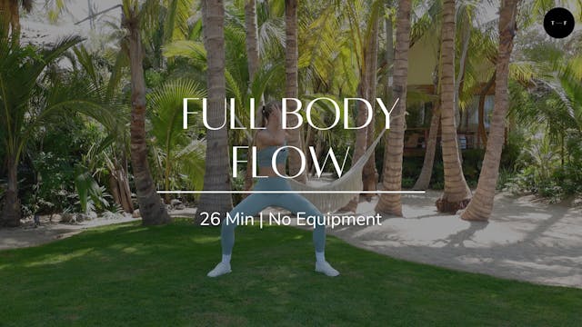Full Body Flow (TUESDAY)