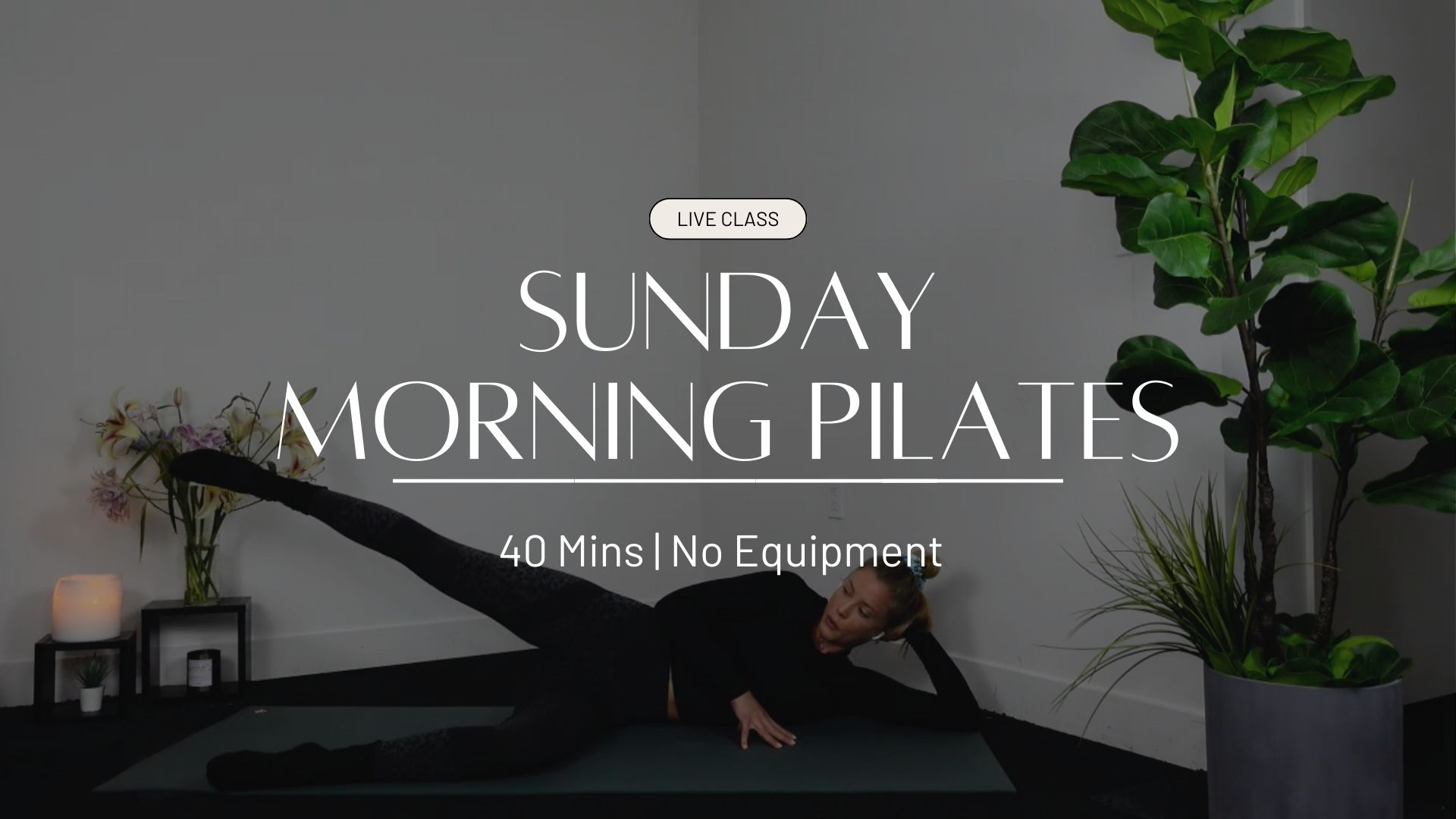 LIVE Sunday morning Pilates workout