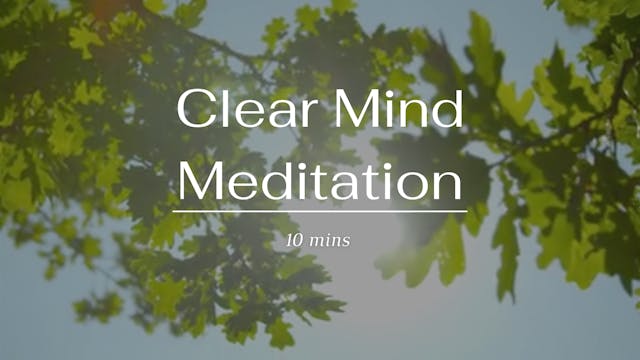 Clear Mind Meditation