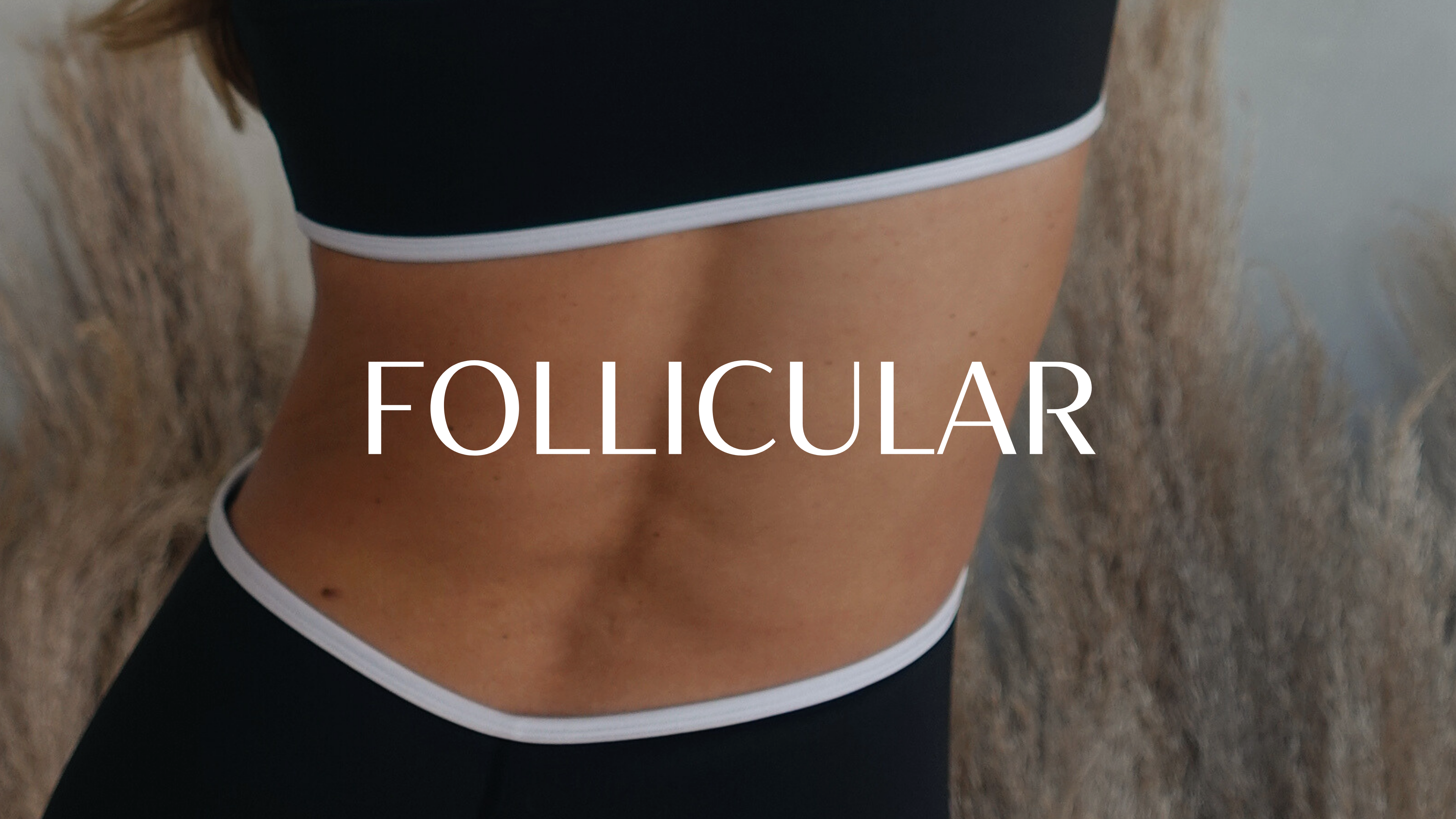 FOLLICULAR