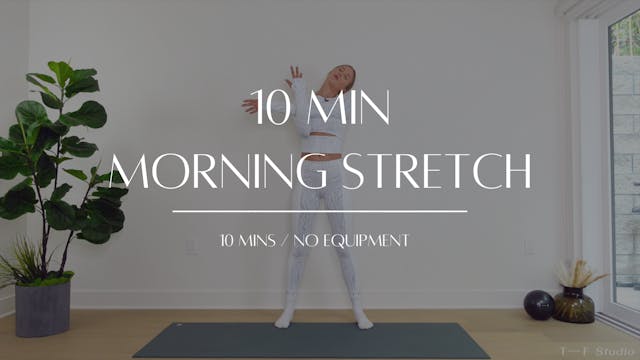 10 Min Morning Stretch