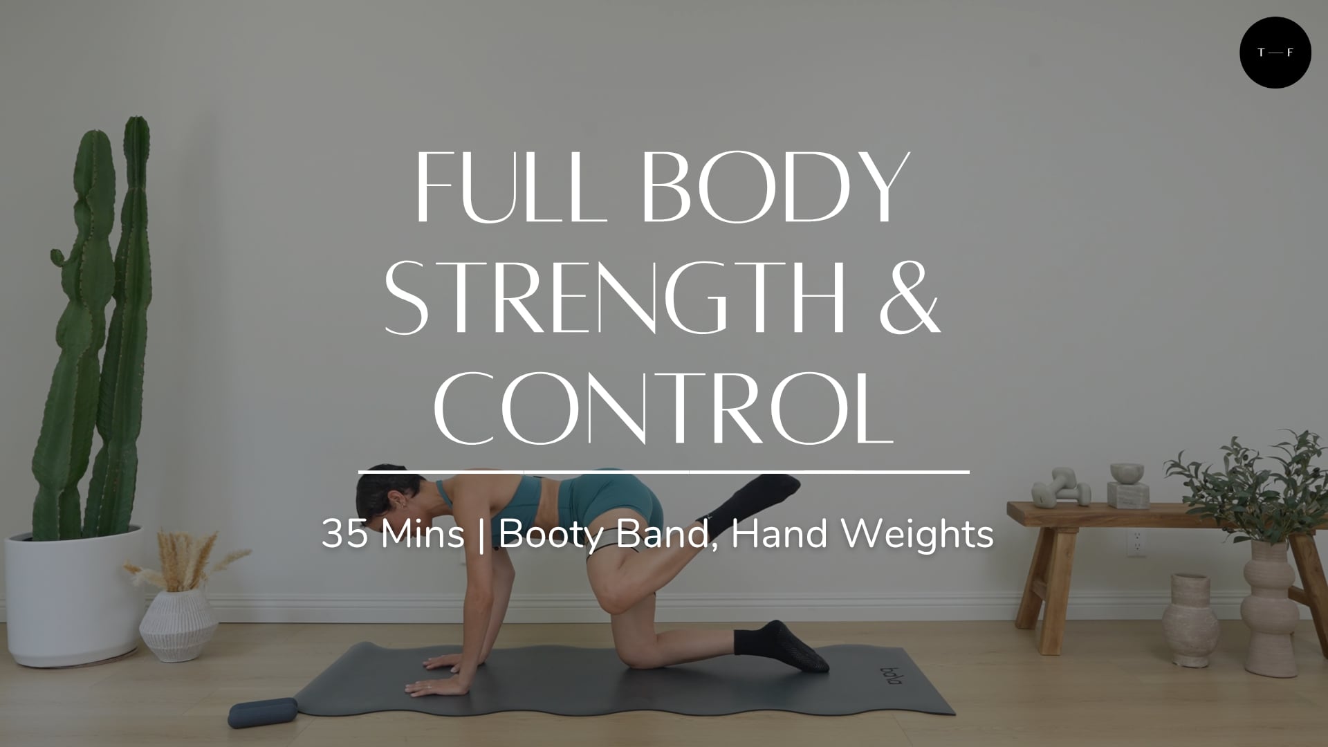 Full Body Strength & Control
