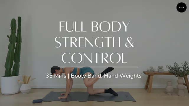 Full Body Strength & Control