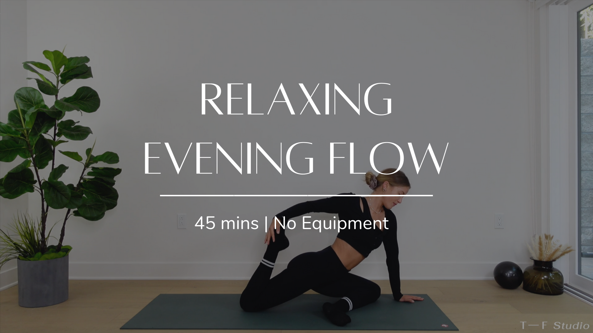 Relaxing Evening Flow