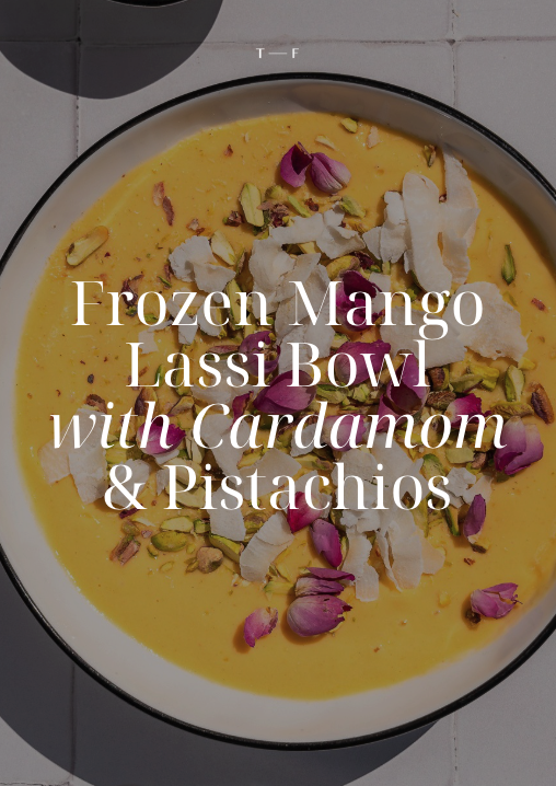 Frozen Mango Lassi Bowl with Cardamom & Pistachios