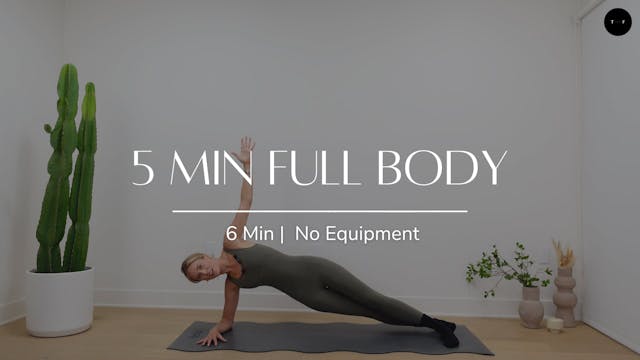 5 Min Full Body  (DAY 5)