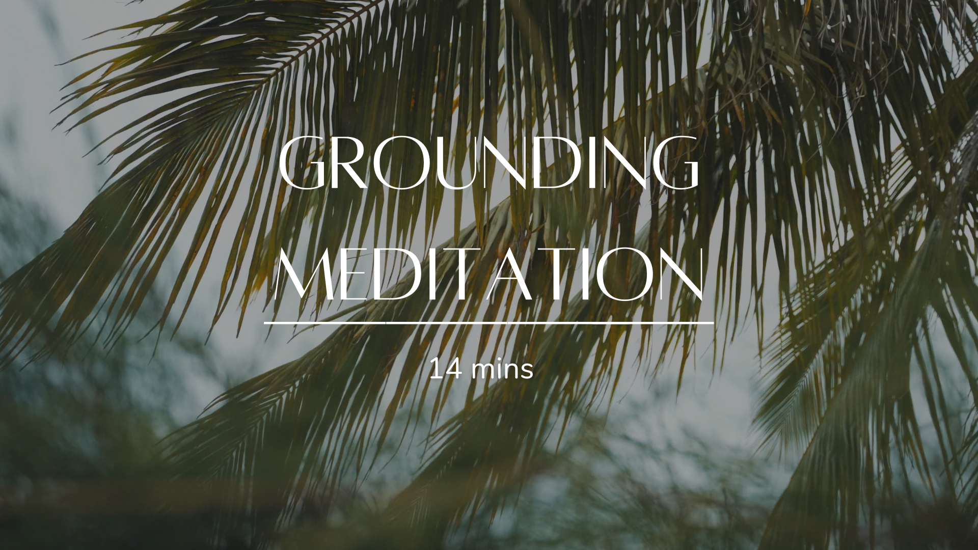 Grounding Meditation