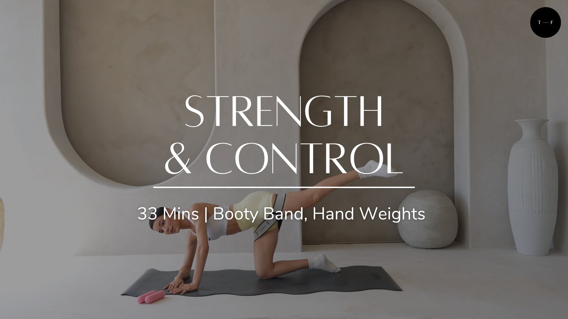 Strength and Control (DAY 8)