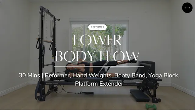 REFORMER | Lower Body Flow (WEDNESDAY)