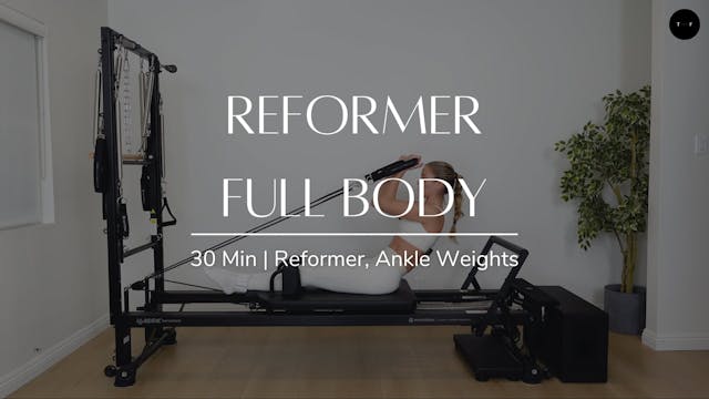 REFORMER | Full Body