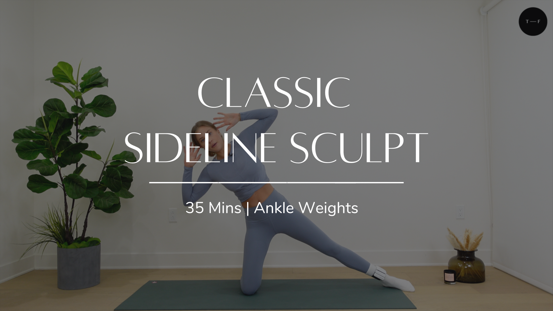 Classic Sideline Sculpt