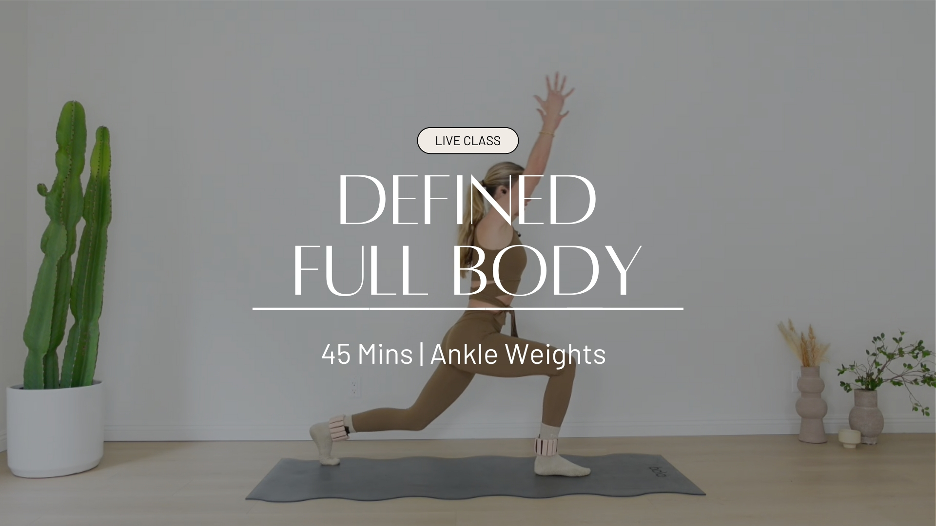 LIVE Defined Full Body