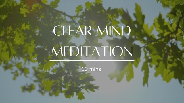 Clear Mind Meditation