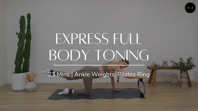 Express Full Body Toning (THURSDAY)