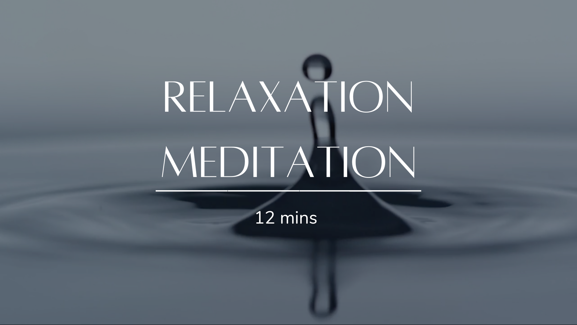 Relaxation Meditation