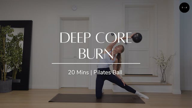 Deep Core Burn (THURSDAY)