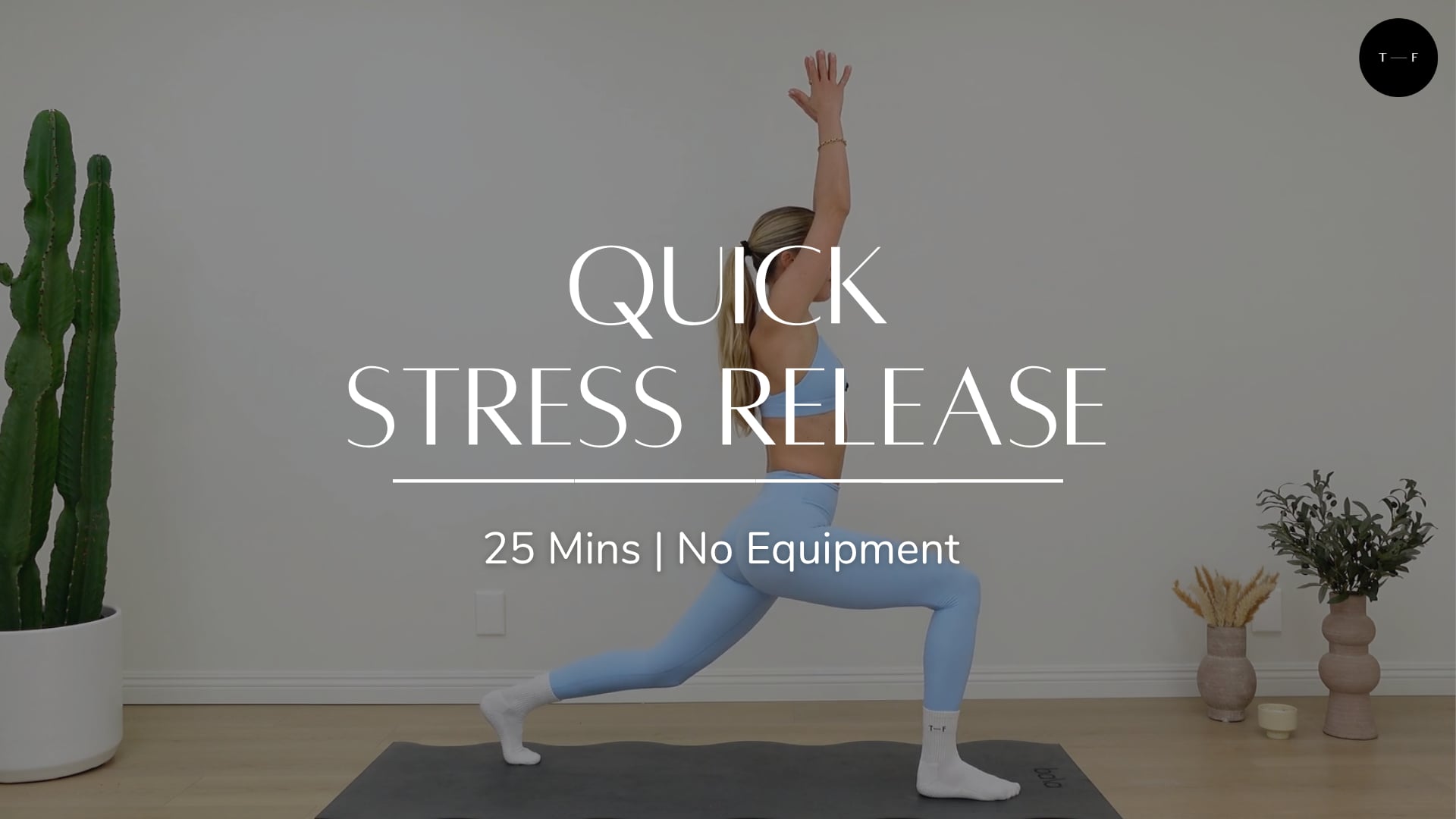 Quick Stress Release (MONDAY)