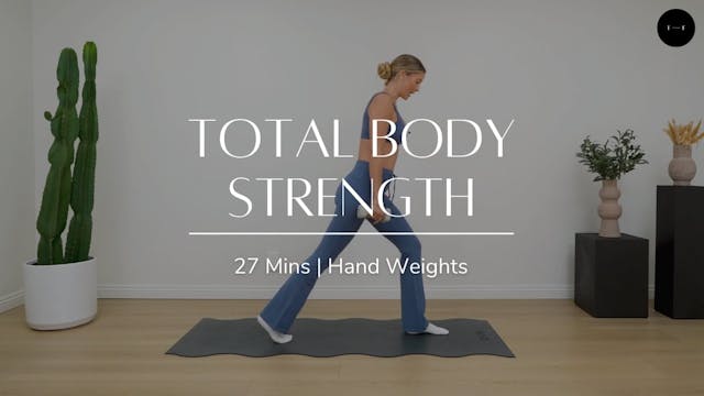 Total Body Strength (MONDAY)