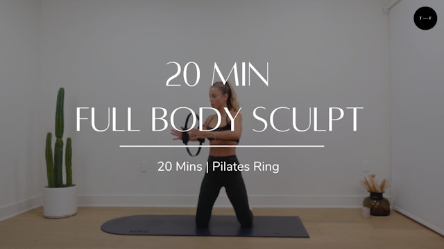 20 Min Full Body Sculpt (THURSDAY)