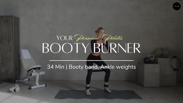 Booty Burner | DAY 6