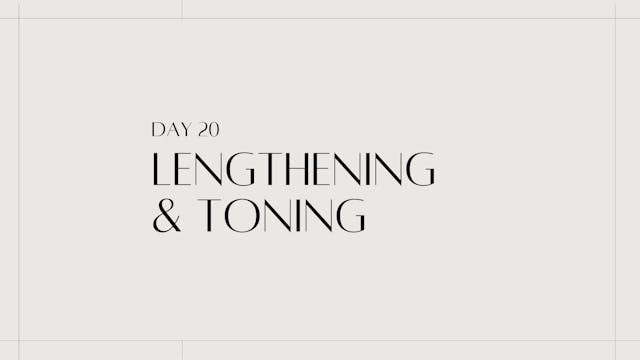 Full Body Lengthening & Toning | 21 Day Mind & Body | Day 20