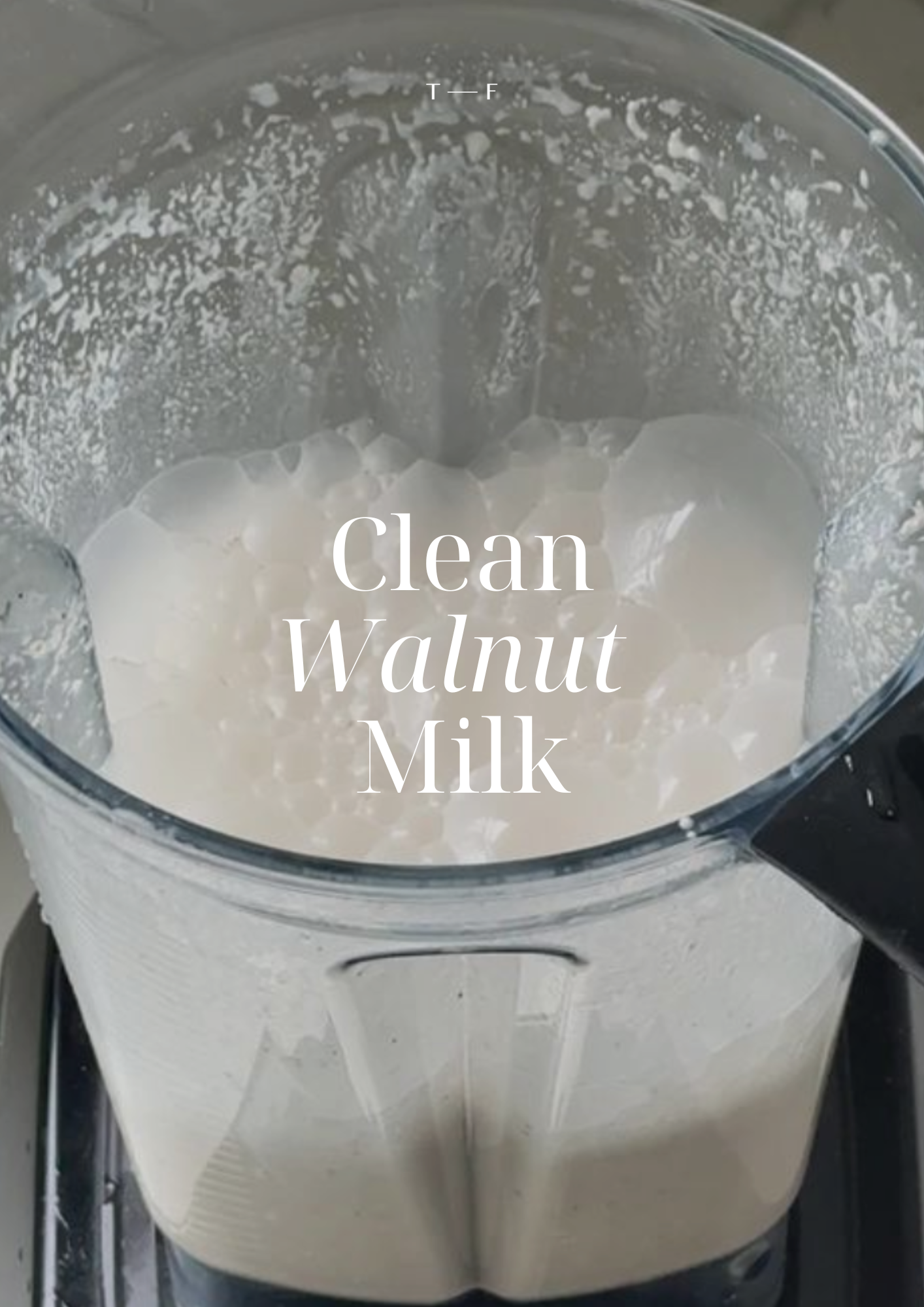Clean Walnut Milk