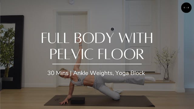 Full Body with Pelvic Floor