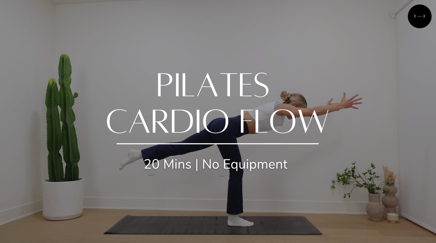 Pilates Cardio Flow (FRIDAY)