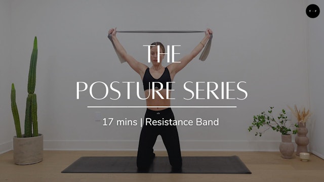 The Posture Series (FRIDAY)