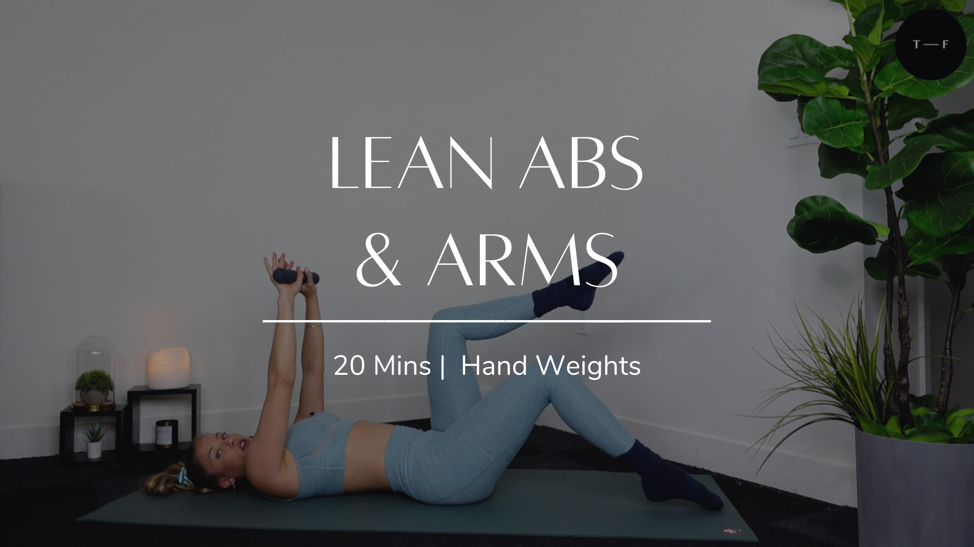 Lean Arms & Abs