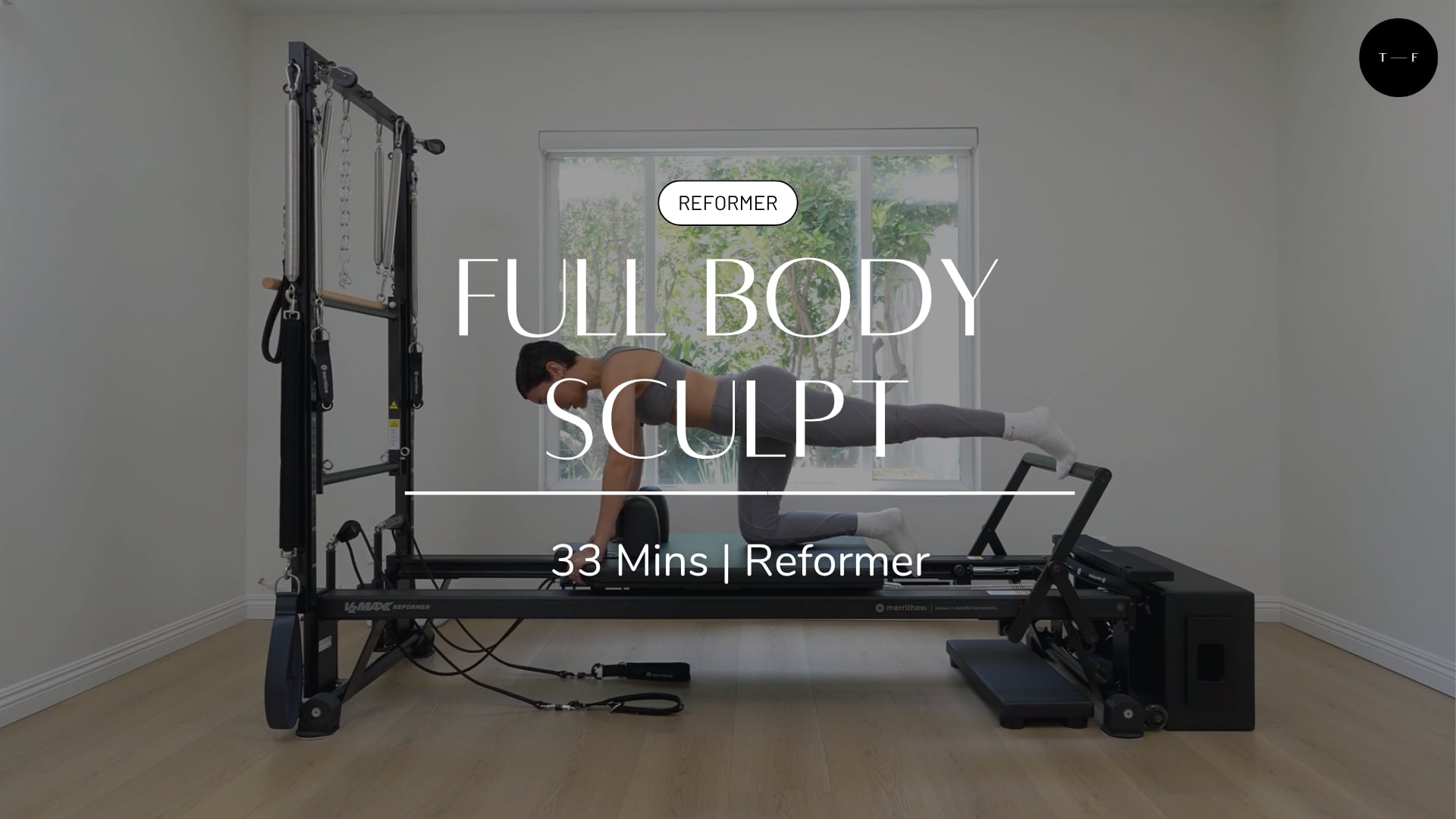 REFORMER | Full Body Sculpt (WEDNESDAY)