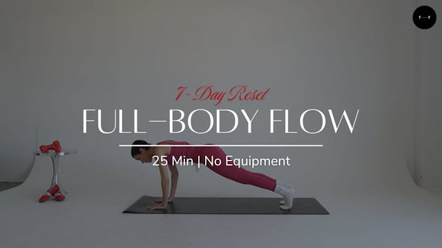 Full Body Flow (DAY 5 OF 7)
