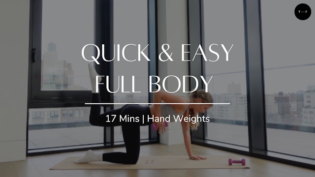 Quick & Easy Full Body 