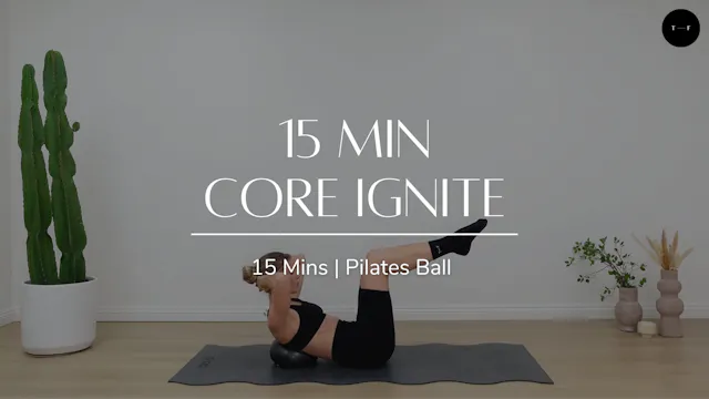 15 Min Core Ignite