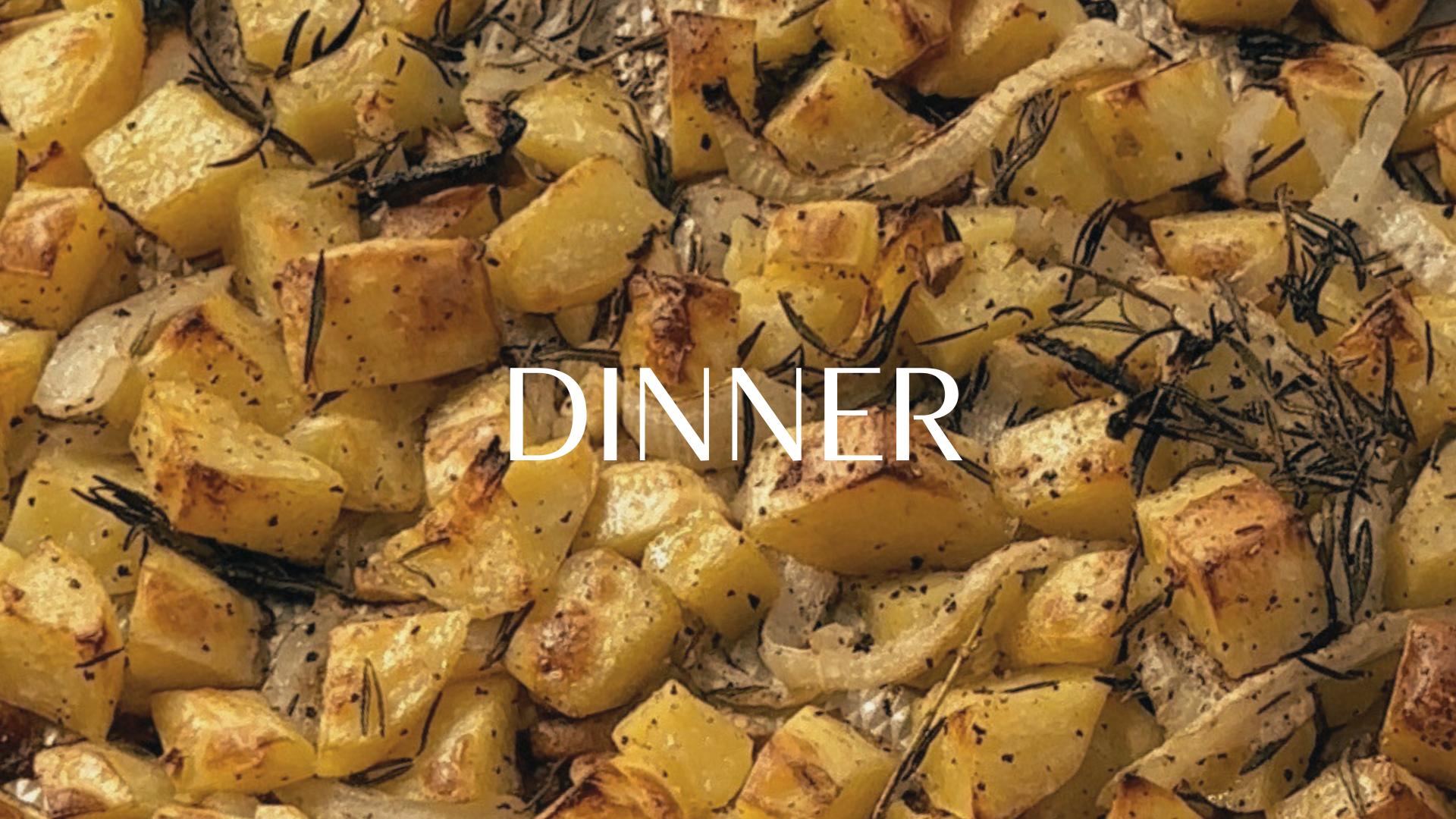 Dinner