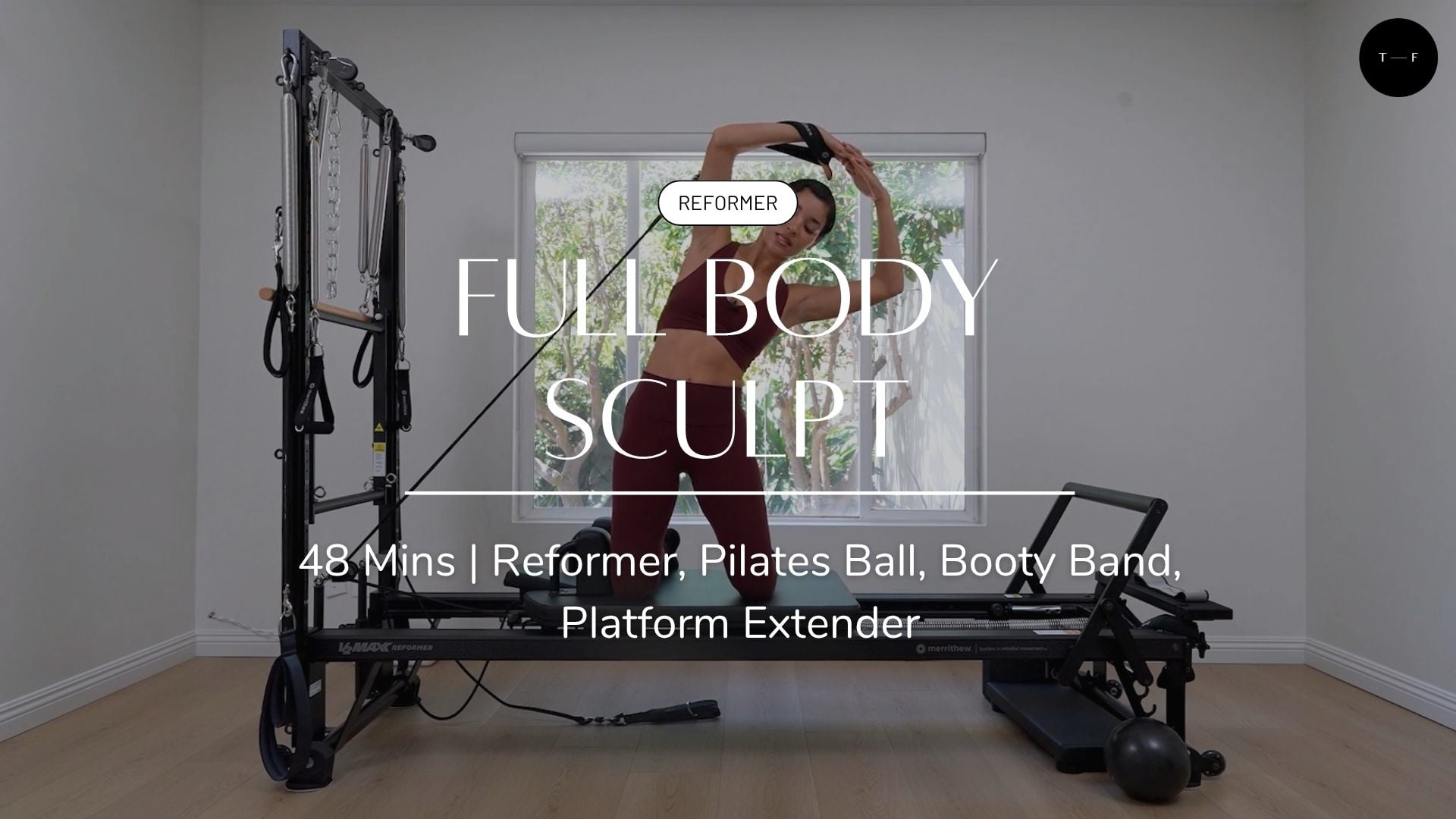 REFORMER | Full Body Sculpt (WEDNESDAY)