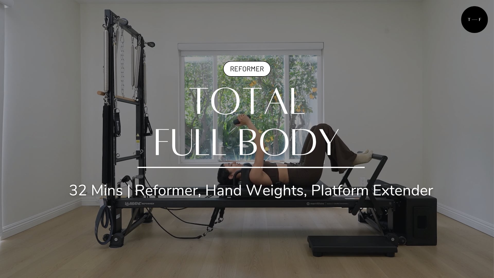REFORMER | Total Full Body (WEDNESDAY)
