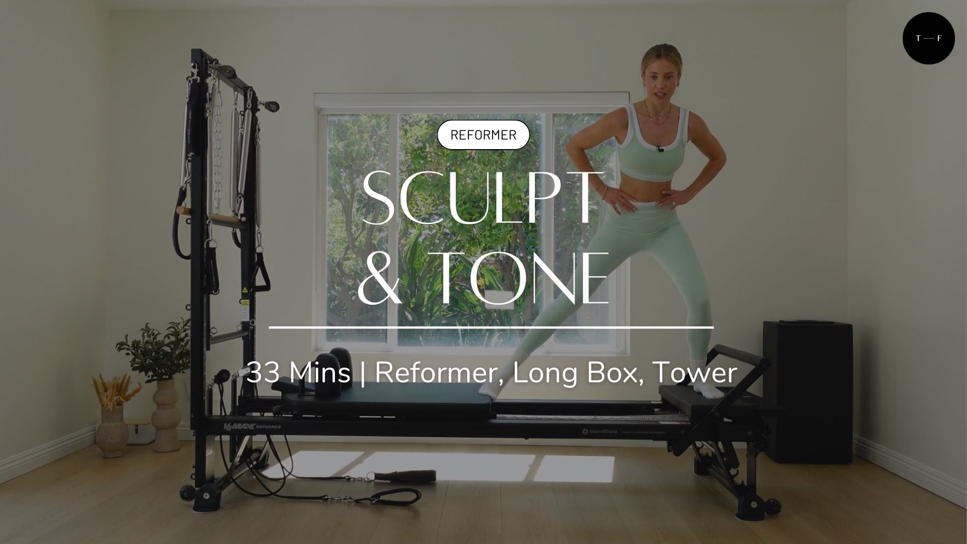 REFORMER | Sculpt and Tone