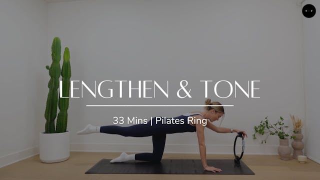 Lengthen & Tone