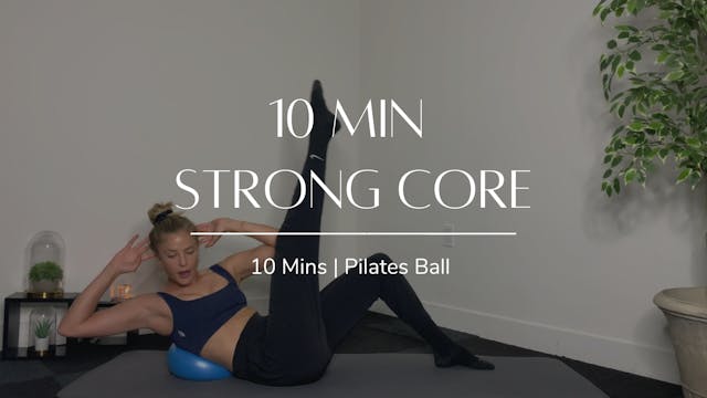 10 Min Strong Core