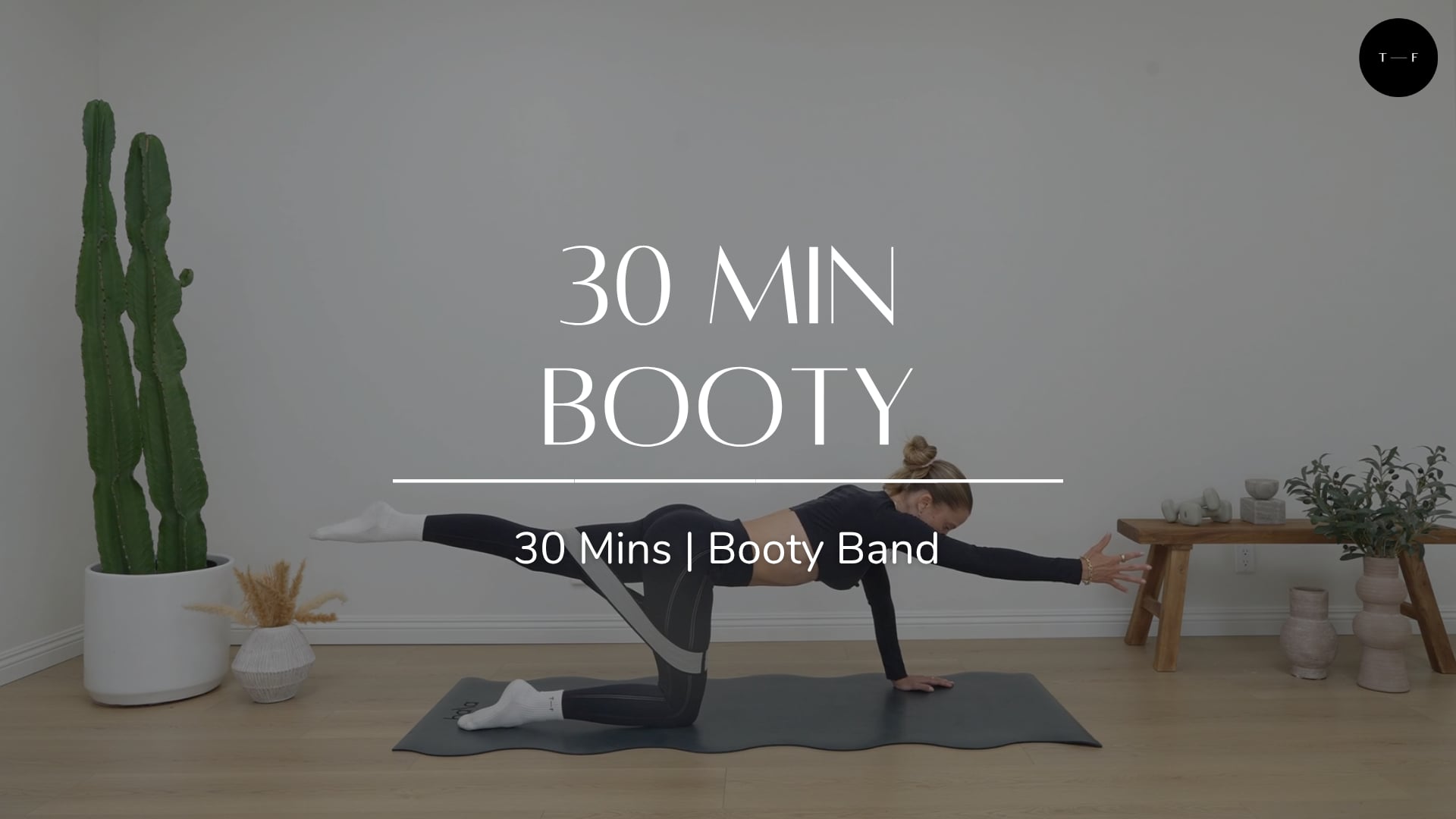 30 Min Booty