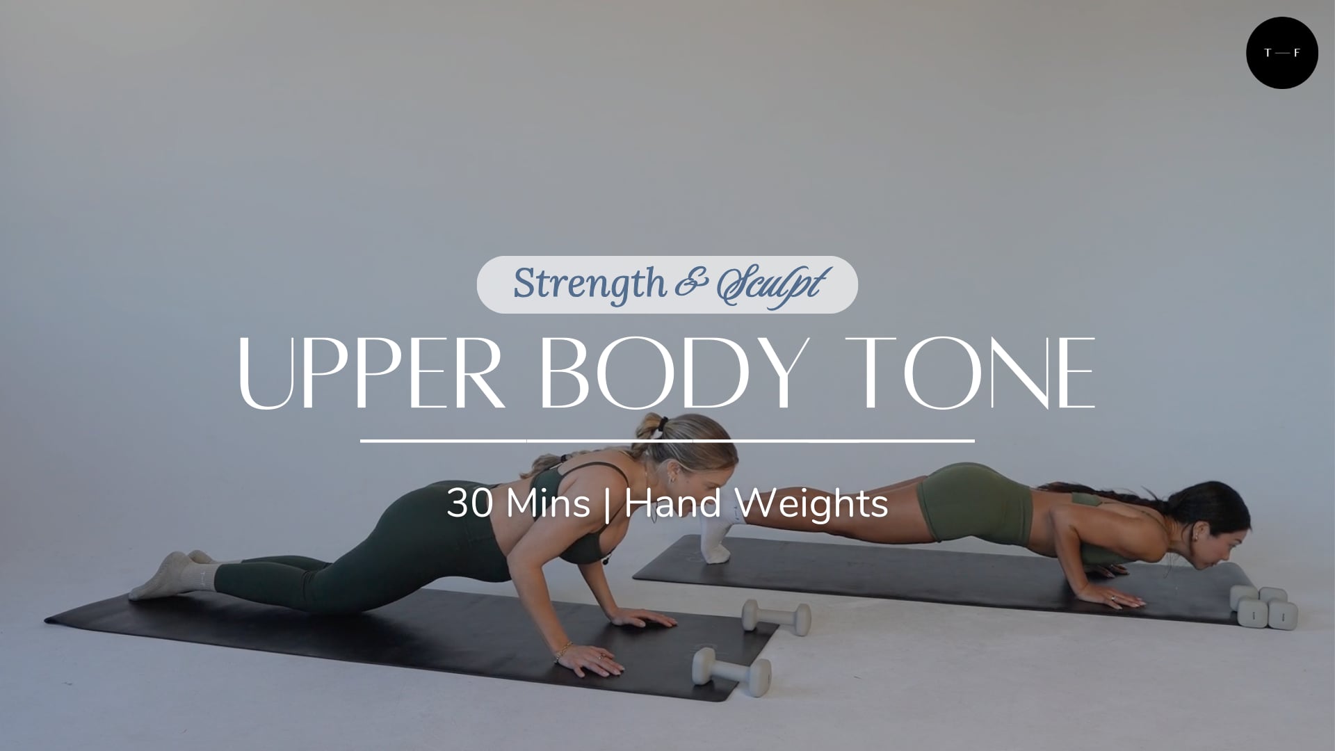 Upper Body Tone (DAY 10 OF 21)